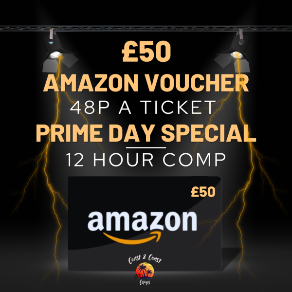 FLASH 12-HOUR COMP – AMAZON PRIME DAY SPECIAL!