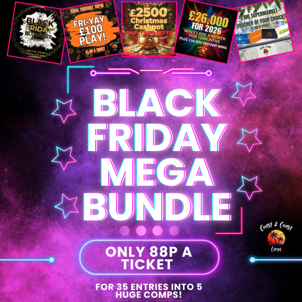 BLACK FRIDAY MEGA BUNDLE — 35 CHANCES TO WIN - FLASH COMP! TAKE 2!