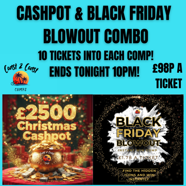 FLASH COMP - THE CASHPOT & BLACK FRIDAY BLOWOUT COMBO - ENDS TONIGHT!