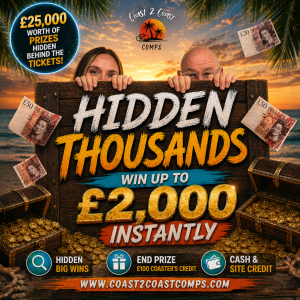 HIDDEN THOUSANDS – INSTANT WIN COMP - End prize £100 Coaster's Credit!