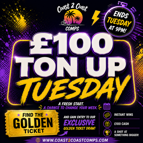 TON-UP TUESDAY – £100 Cash!