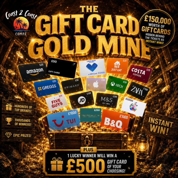 THE GIFT CARD GOLD MINE - £150,000 of Instant Win Gift Cards - £500 GIFT CARD END PRIZE!