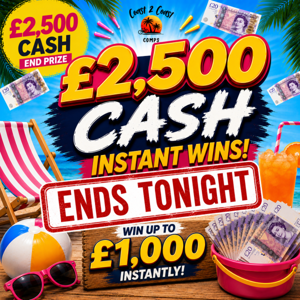 £2,500 CASH END PRIZE + OVER £15,000 of INSTANT WINS!