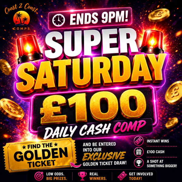 SUPER SATURDAY £100 CASH