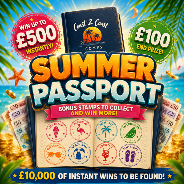 Coaster's Summer Passport - £10K Instant Win Comp PLUS Collect Stamps and Win Bonuses - £100 Cash End Prize!