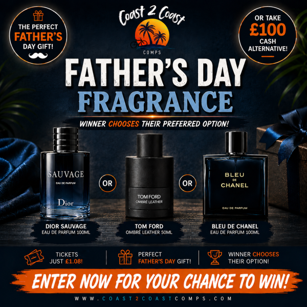 FATHER'S DAY FRAGRANCE - OR £100 CASH!