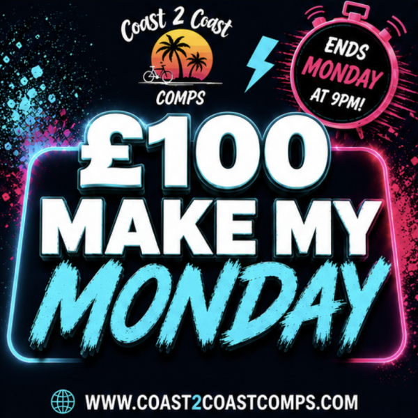 MAKE MY MONDAY £100 CASH COMP!