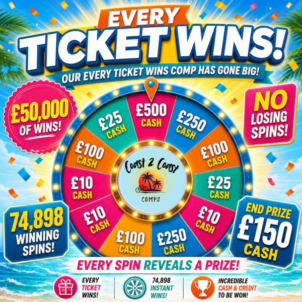 EVERY TICKET WINS - £150 Cash End Prize!
